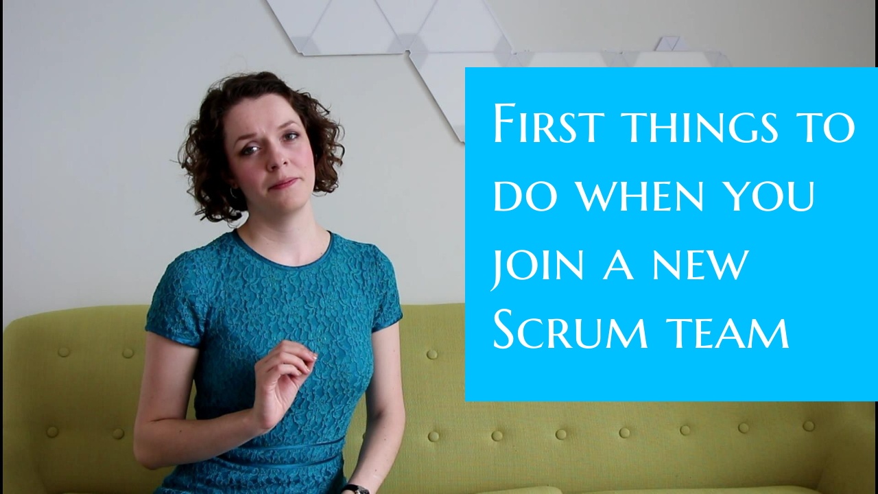 What to focus on when you join a new team as a Scrum Master