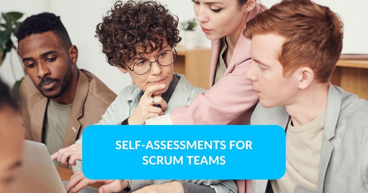 Agile Assessments for Scrum teams