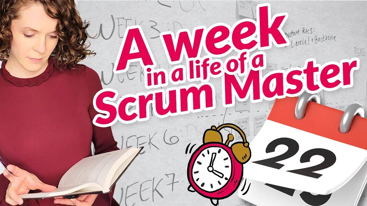 A Week in a Life of a Scrum Master