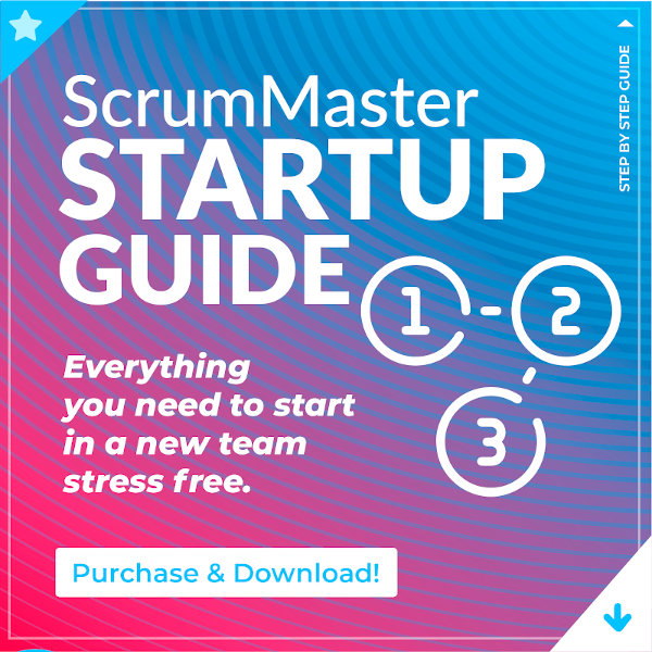 Scrum Master Startup Guide S - ScrumMastered 2023